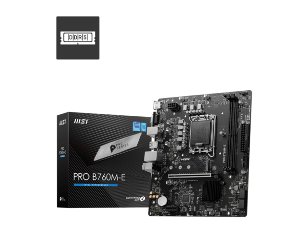 MSI B760M E DDR5 MOTHERBOARD